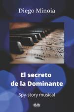 El Secreto De La Dominante af Diego Minoia