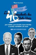 Les 46 presidents des Etats-Unis af Student Press Books