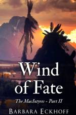 Wind of Fate af Barbara Eckhoff