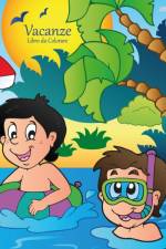 Vacanze Libro da Colorare 1 af Nick Snels