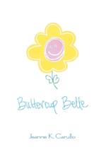 Buttercup Belle af Jeanne K Carullo