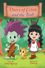 Diary of Celine and the Troll af Razooqi Fahad Razooqi