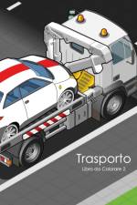 Trasporto Libro da Colorare 2 af Nick Snels