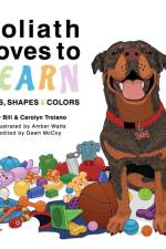 Goliath Loves to Learn af Bill Troiano