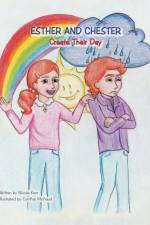Esther and Chester Create Their Day af Kerr Nicole Kerr