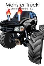 Monster Truck Libro da Colorare 1 & 2 af Nick Snels