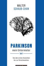 Parkinson mein Untermieter af Schaub-Chan Walter Schaub-Chan