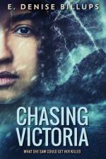 Chasing Victoria af E Denise Billups