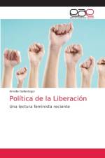 Politica de la Liberacion af Gallastegui Amelia Gallastegui