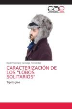 Caracterizacion de Los Lobos Solitarios af David Francisco Camargo Hernández