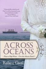 Across Oceans af Kelsey Gietl