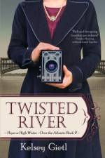 Twisted River af Kelsey Gietl