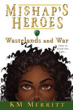 Wastelands and War af Km Merritt