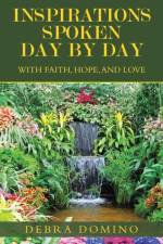Inspirations Spoken Day by Day af Domino Debra Domino