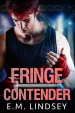 Fringe Contender af E M Lindsey