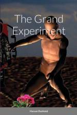 Grand Experiment af Hassan Rasheed
