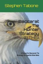 Baccarat Tie Hunter Strategy (BTHS) af Stephen Tabone