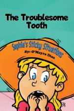 Sophie's Sticky Situations af O'Mayra Diaz