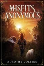 Misfit Anonymous af Dorothy Collins