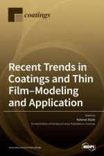 Recent Trends in Coatings and Thin Film-Modeling and Application af RAHMAT ELLAHI