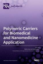 Polymeric Carriers for Biomedical and Nanomedicine Application af Sofia Lima