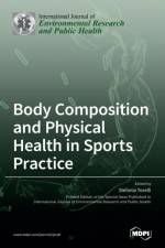 Body Composition and Physical Health in Sports Practice af STEFANIA TOSELLI