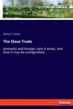 Slave Trade af Henry C Carey