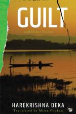 Guilt and Other Stories af Harekrishna Deka