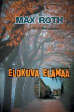 Elokuva elamaa af Max Roth