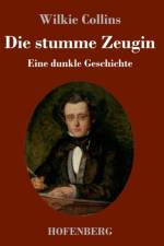 stumme Zeugin af Wilkie Collins