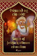 Sagan af þriðja karlinum með múlinn (Þúsund og ein nótt 6) af – Ýmsir