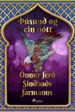 Önnur ferð Sindbaðs farmanns (Þúsund og ein nótt 38)