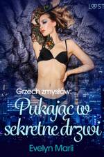 Grzech zmysłów: Pukając w sekretne drzwi – egzotyczny trójkąt af Evelyn Marii