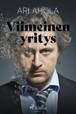 Viimeinen yritys af Ari Ahola