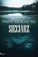 Sieciarz af Paweł Szlachetko
