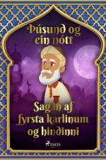Sagan af fyrsta karlinum og hindinni (Þúsund og ein nótt 4) af – Ýmsir