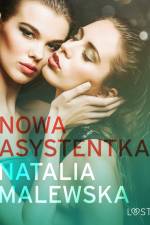 Nowa asystentka – opowiadanie erotyczne af Natalia Malewska