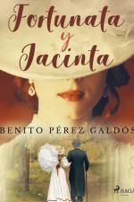 Fortunata y Jacinta af Benito Perez Galdos