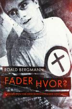 Fader hvor? af Roald Bergmann