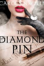 The Diamond Pin af Carolyn Wells