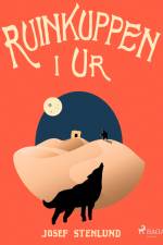Ruinkuppen i Ur af Josef Stenlund