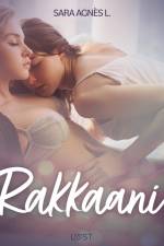 Rakkaani - eroottinen novelli af Sara Agnès L