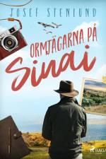 Ormjägarna på Sinai af Josef Stenlund