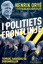 I politiets frontlinje af Henrik Orye