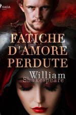 Fatiche d'amore perdute af William Shakespeare