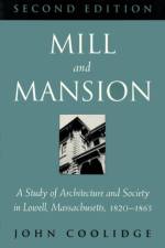 Mill and Mansion af John Coolidge
