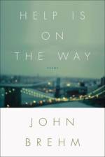 Help Is on the Way af John Brehm