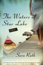 The Waters of Star Lake af Sara Rath