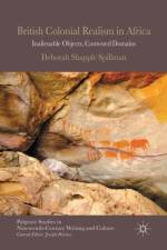 British Colonial Realism in Africa af Deborah Shapple Spillman