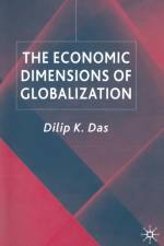 The Economic Dimensions of Globalization af D. Das